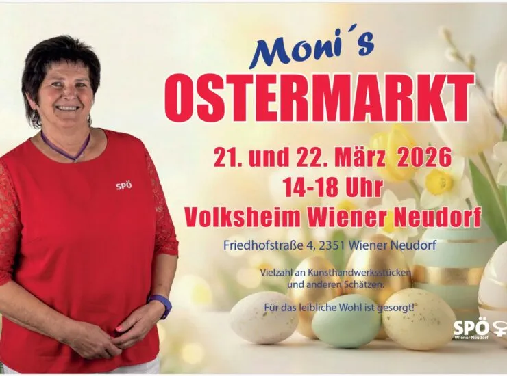 Plakat: Moni’s Ostermarkt am 21. und 22. März 2026 im Volksheim Wiener Neudorf