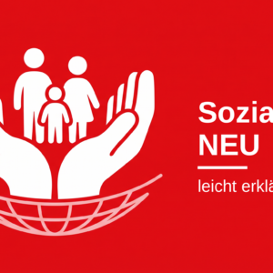 Sozialhilfe NEU – leicht erklärt
